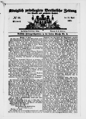 Königlich privilegirte Berlinische Zeitung von Staats- und gelehrten Sachen vom 22.04.1857