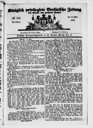 Königlich privilegirte Berlinische Zeitung von Staats- und gelehrten Sachen on May 19, 1857