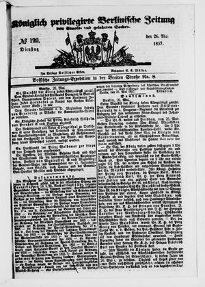 Königlich privilegirte Berlinische Zeitung von Staats- und gelehrten Sachen vom 26.05.1857