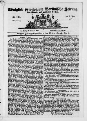 Königlich privilegirte Berlinische Zeitung von Staats- und gelehrten Sachen vom 07.06.1857