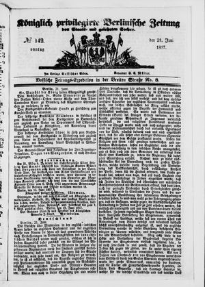 Königlich privilegirte Berlinische Zeitung von Staats- und gelehrten Sachen vom 21.06.1857