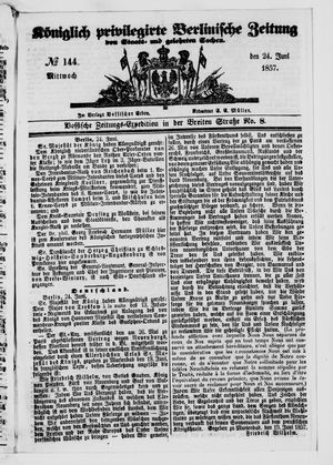 Königlich privilegirte Berlinische Zeitung von Staats- und gelehrten Sachen vom 24.06.1857