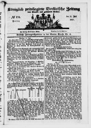 Königlich privilegirte Berlinische Zeitung von Staats- und gelehrten Sachen vom 31.07.1857