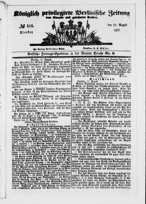 Königlich privilegirte Berlinische Zeitung von Staats- und gelehrten Sachen vom 11.08.1857