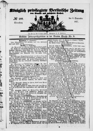 Königlich privilegirte Berlinische Zeitung von Staats- und gelehrten Sachen on Sep 8, 1857