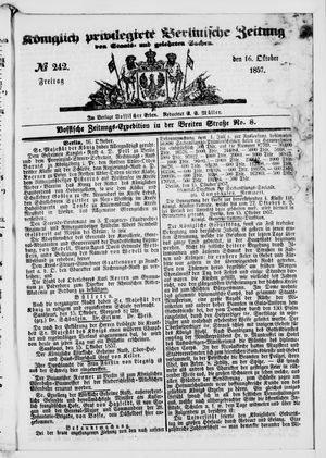 Königlich privilegirte Berlinische Zeitung von Staats- und gelehrten Sachen vom 16.10.1857