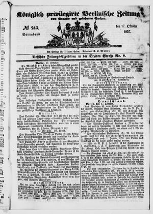 Königlich privilegirte Berlinische Zeitung von Staats- und gelehrten Sachen on Oct 17, 1857