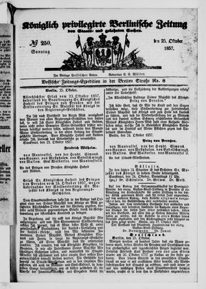 Königlich privilegirte Berlinische Zeitung von Staats- und gelehrten Sachen vom 25.10.1857