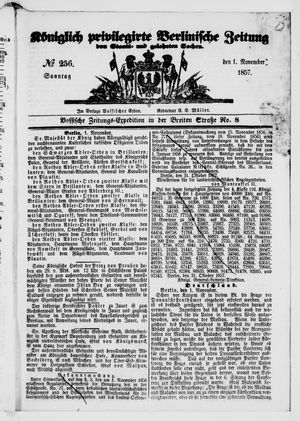 Königlich privilegirte Berlinische Zeitung von Staats- und gelehrten Sachen vom 01.11.1857