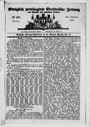 Königlich privilegirte Berlinische Zeitung von Staats- und gelehrten Sachen vom 06.11.1857