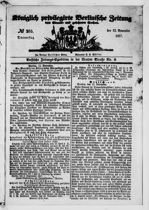 Königlich privilegirte Berlinische Zeitung von Staats- und gelehrten Sachen on Nov 12, 1857