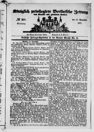 Königlich privilegirte Berlinische Zeitung von Staats- und gelehrten Sachen vom 15.11.1857