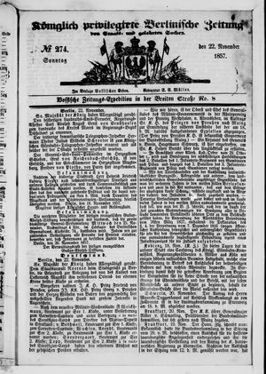 Königlich privilegirte Berlinische Zeitung von Staats- und gelehrten Sachen vom 22.11.1857