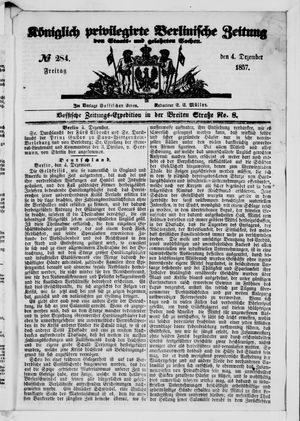 Königlich privilegirte Berlinische Zeitung von Staats- und gelehrten Sachen on Dec 4, 1857