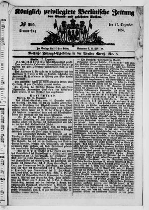 Königlich privilegirte Berlinische Zeitung von Staats- und gelehrten Sachen vom 17.12.1857