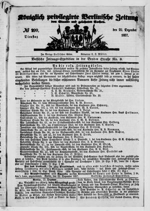 Königlich privilegirte Berlinische Zeitung von Staats- und gelehrten Sachen vom 22.12.1857