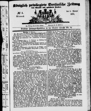 Königlich privilegirte Berlinische Zeitung von Staats- und gelehrten Sachen on Jan 6, 1858