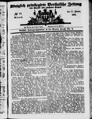 Königlich privilegirte Berlinische Zeitung von Staats- und gelehrten Sachen on Jan 13, 1858