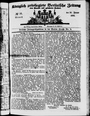 Königlich privilegirte Berlinische Zeitung von Staats- und gelehrten Sachen vom 20.01.1858