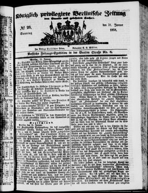 Königlich privilegirte Berlinische Zeitung von Staats- und gelehrten Sachen vom 31.01.1858