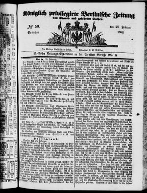 Königlich privilegirte Berlinische Zeitung von Staats- und gelehrten Sachen on Feb 28, 1858