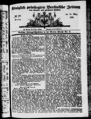Königlich privilegirte Berlinische Zeitung von Staats- und gelehrten Sachen vom 12.03.1858