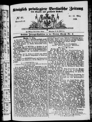 Königlich privilegirte Berlinische Zeitung von Staats- und gelehrten Sachen vom 13.03.1858
