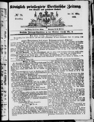 Königlich privilegirte Berlinische Zeitung von Staats- und gelehrten Sachen on Mar 30, 1858