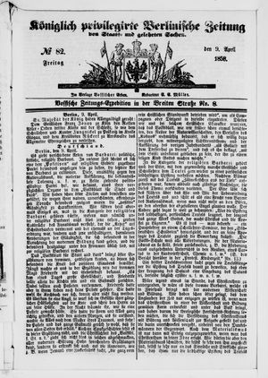 Königlich privilegirte Berlinische Zeitung von Staats- und gelehrten Sachen on Apr 9, 1858