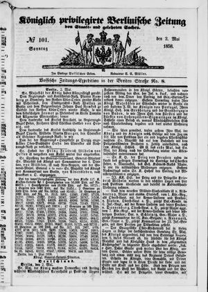 Königlich privilegirte Berlinische Zeitung von Staats- und gelehrten Sachen vom 02.05.1858