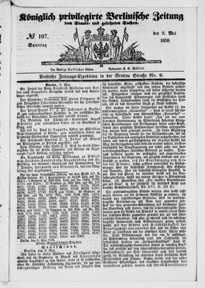 Königlich privilegirte Berlinische Zeitung von Staats- und gelehrten Sachen on May 9, 1858