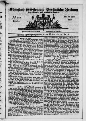 Königlich privilegirte Berlinische Zeitung von Staats- und gelehrten Sachen on Jun 22, 1858