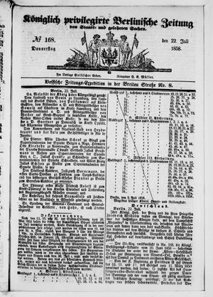 Königlich privilegirte Berlinische Zeitung von Staats- und gelehrten Sachen on Jul 22, 1858