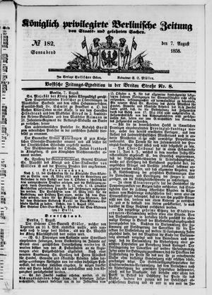 Königlich privilegirte Berlinische Zeitung von Staats- und gelehrten Sachen vom 07.08.1858