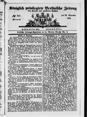Königlich privilegirte Berlinische Zeitung von Staats- und gelehrten Sachen vom 22.09.1858