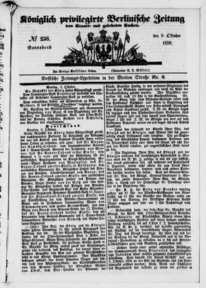 Königlich privilegirte Berlinische Zeitung von Staats- und gelehrten Sachen vom 09.10.1858