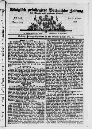 Königlich privilegirte Berlinische Zeitung von Staats- und gelehrten Sachen on Oct 21, 1858