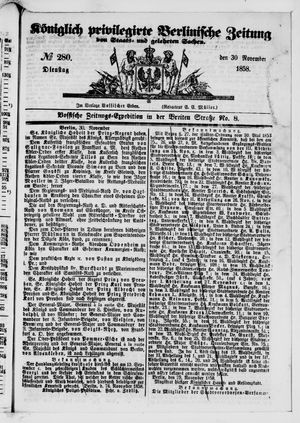 Königlich privilegirte Berlinische Zeitung von Staats- und gelehrten Sachen vom 30.11.1858