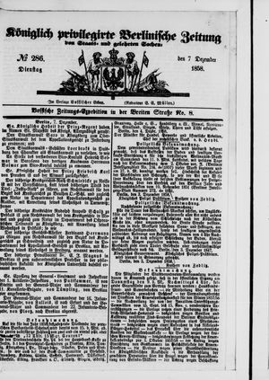 Königlich privilegirte Berlinische Zeitung von Staats- und gelehrten Sachen vom 07.12.1858