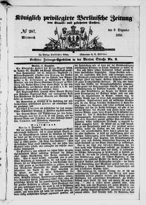 Königlich privilegirte Berlinische Zeitung von Staats- und gelehrten Sachen vom 08.12.1858