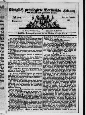 Königlich privilegirte Berlinische Zeitung von Staats- und gelehrten Sachen on Dec 16, 1858