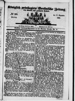 Königlich privilegirte Berlinische Zeitung von Staats- und gelehrten Sachen vom 17.12.1858