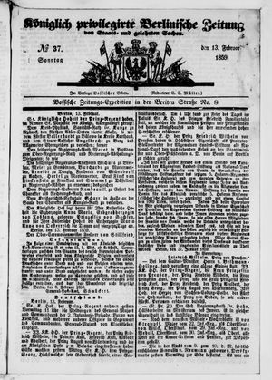 Königlich privilegirte Berlinische Zeitung von Staats- und gelehrten Sachen on Feb 13, 1859