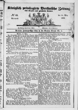 Königlich privilegirte Berlinische Zeitung von Staats- und gelehrten Sachen on Mar 16, 1859
