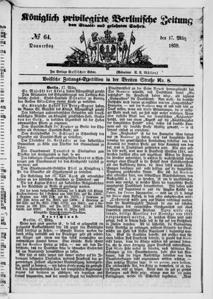 Königlich privilegirte Berlinische Zeitung von Staats- und gelehrten Sachen vom 17.03.1859