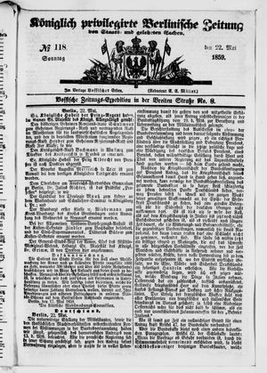 Königlich privilegirte Berlinische Zeitung von Staats- und gelehrten Sachen vom 22.05.1859