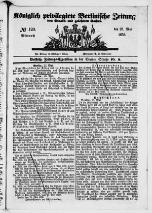 Königlich privilegirte Berlinische Zeitung von Staats- und gelehrten Sachen on May 25, 1859