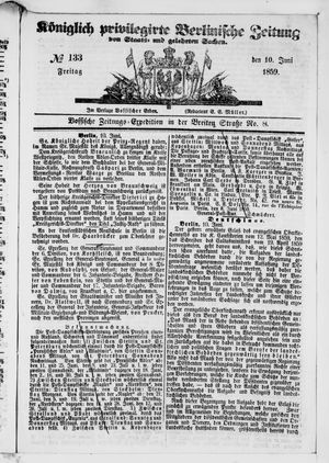 Königlich privilegirte Berlinische Zeitung von Staats- und gelehrten Sachen on Jun 10, 1859