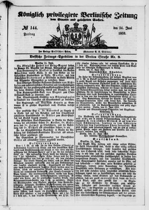 Königlich privilegirte Berlinische Zeitung von Staats- und gelehrten Sachen on Jun 24, 1859