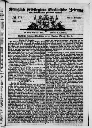 Königlich privilegirte Berlinische Zeitung von Staats- und gelehrten Sachen on Nov 23, 1859